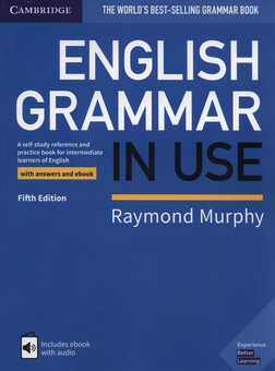 Паперова книга «English Grammar in Use Book with Answers and Interactive eBook: A Self-study Reference and Practice Book for Intermediate Learners of English 5th Edition», автор Реймонд Мерфі - фото №1 - мініатюра
