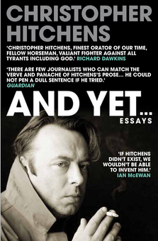 Бумажная книга «And Yet... Essays», автор Кристофер Хитченс - фото №1 - миниатюра
