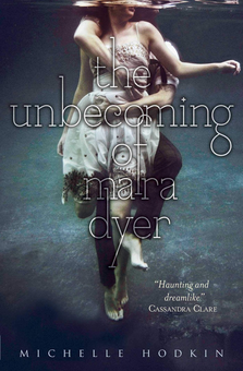 Бумажная книга «The Unbecoming of Mara Dyer», автор Мишель Ходкин - фото №1 - миниатюра