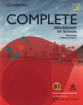 Паперова книга «Complete Preliminary for Schools Workbook without Answers with Audio Download», автор Керолайн Кук - фото №1 - мініатюра
