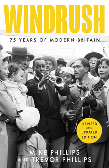Паперова книга «Windrush. 75 Years of Modern Britain», авторів Тревор Філліпс, Майк Філліпс - фото №1 - мініатюра