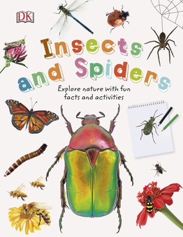 Бумажная книга «Insects and Spiders. Explore Nature with Fun Facts and Activities » - фото №1 - миниатюра