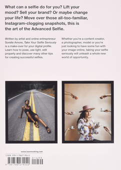 Паперова книга «Take Your Selfie Seriously. The Advanced Selfie and Self-Portrait Handbook», автор Сорелл Аморе - фото №2 - мініатюра