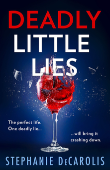 Бумажная книга «Deadly Little Lies», автор Стефани Декаролис - фото №1 - миниатюра