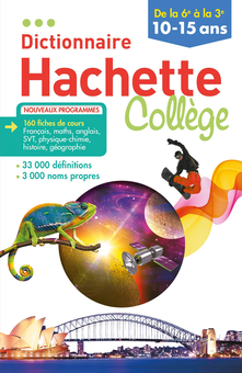 Бумажная книга «Dictionnaire Hachette Collège (10-15 ans)», автор Бенедикт Гайар - фото №1 - миниатюра