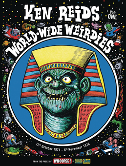 Бумажная книга «Ken Reid's World-Wide Weirdies. Volume One», автор Кен Рид - фото №1 - миниатюра