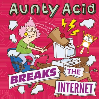 Паперова «Aunty Acid Breaks the Internet», автора Гед Бекленд– фото №1