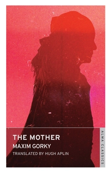 Паперова книга «The Mother», автор Максим Горький - фото №1 - мініатюра