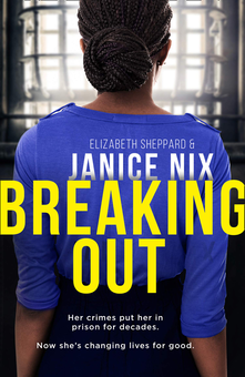 Бумажная книга «Breaking Out», автор Дженис Никс - фото №1 - миниатюра