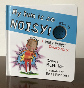 Бумажная книга «My Bum is SO Noisy! Sound Book», автор Доун Макмиллан - фото №4 - миниатюра