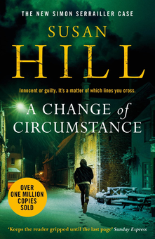 Бумажная книга «A Change of Circumstance», автор Сьюзен Хилл - фото №1 - миниатюра