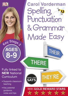 Бумажная книга «Spelling, Punctuation and Grammar Made Easy Ages 8-9 Key Stage 2», автор Кэрол Вордерман - фото №1 - миниатюра