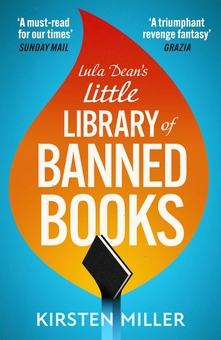 Паперова книга «Lula Dean’s Little Library of Banned Books», автор Кірстен Міллер - фото №1 - мініатюра