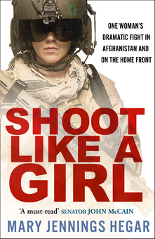 Паперова книга «Shoot Like a Girl», автор Мері Дженнінгз Геґар - фото №1 - мініатюра