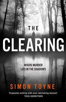Бумажная книга «The Clearing», автор Саймон Тойн - фото №1 - миниатюра