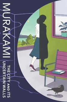 Книга «The City and Its Uncertain Walls» – Харукі Муракамі, купити