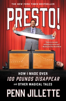 Паперова книга «Presto! : How I Made Over 100 Pounds Disappear and Other Magical Tales», автор Пенн Джиллетт - фото №1 - мініатюра