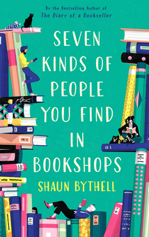Бумажная книга «Seven Kinds of People You Find in Bookshops», автор Шон Байтелл - фото №1 - миниатюра