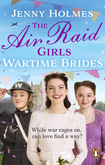 Паперова книга «The Air Raid Girls. Wartime Brides», автор Дженні Холмс - фото №1 - мініатюра