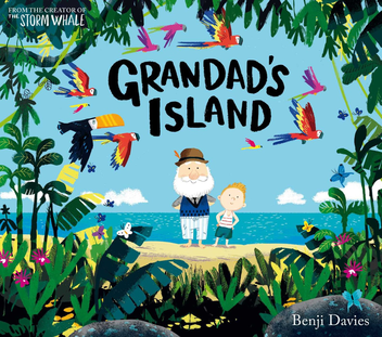 Бумажная книга «Grandad's Island», автор Бенджи Дэвис - фото №1 - миниатюра