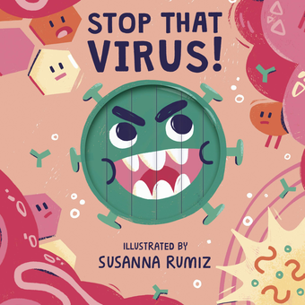 Паперова книга «Stop that Virus!» - фото №1 - мініатюра