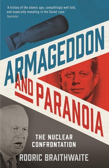 Бумажная книга «Armageddon and Paranoia», автор Родрик Брейтвейт - фото №1 - миниатюра