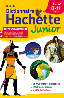 Бумажная книга «Dictionnaire Hachette junior - Ce-CM 8-11 ans » - фото №1 - миниатюра