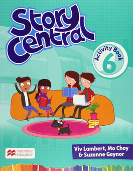 Паперова книга «Story Central Level 6 Activity Book», авторів Сюзанна Гейнор, Вив Ламберт, Мо Чой - фото №1 - мініатюра