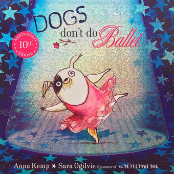 Бумажная книга «Dogs Don't Do Ballet», автор Анна Кемп - фото №1 - миниатюра