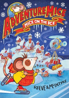 Бумажная книга «Mice on the Ice», авторов Филип Рив, Сара Макинтайр - фото №1 - миниатюра