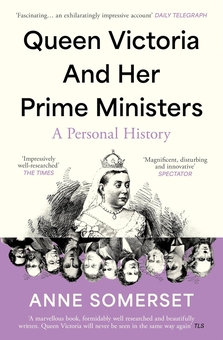 Бумажная книга «Queen Victoria and her Prime Ministers: A Personal History», автор Энн Сомерсет - фото №1 - миниатюра