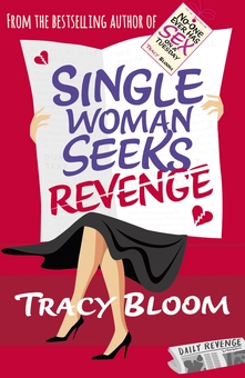 Бумажная книга «Single Woman Seeks Revenge», автор Трейси Блум - фото №1 - миниатюра