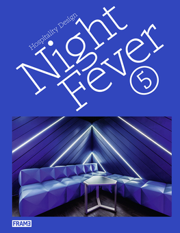 Паперова книга «Night Fever 5. Hospitality Design», автор Кармель Макнамара - фото №1 - мініатюра