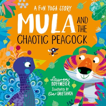 Бумажная книга «Mula and the Chaotic Peacock», автор Лорен Хоффмайер - фото №1 - миниатюра