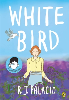 Паперова книга «White Bird», автор Р. Дж. Паласіо - фото №1 - мініатюра