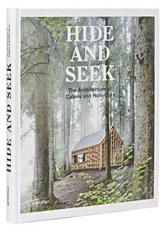 Бумажная книга «Hide and Seek. The Architecture of Cabins and Hide-outs» - фото №2 - миниатюра