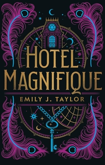 Бумажная книга «Hotel Magnifique», автор Эмили Дж. Тейлор - фото №1 - миниатюра