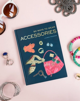 Бумажная книга «50 Ways to Wear Accessories», автор Лорен Фридман - фото №5 - миниатюра