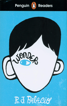 Бумажная книга «Penguin Readers. Level 3. Wonder», автор Р. Дж. Паласио - фото №1 - миниатюра