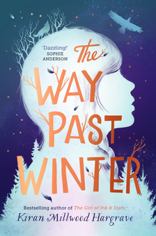Бумажная книга «The Way Past Winter», автор Киран Миллвуд Харгрейв - фото №1 - миниатюра
