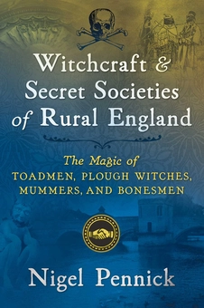 Паперова книга «Witchcraft and Secret Societies of Rural England», автор Найджел Пенник - фото №1 - мініатюра