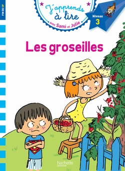 Паперова книга «Sami et Julie CP: Niveau 3: Les Groseilles», автор Emmanuelle Massonaud - фото №1 - мініатюра