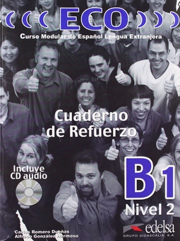 Паперова книга «ECO B1. Cuaderno de refuerzo (+ CD)», автор Альфредо Гонсалес Эрмосо - фото №1 - мініатюра