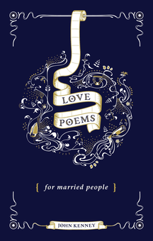 Бумажная книга «Love Poems for Married People», автор Джон Кенни - фото №1 - миниатюра