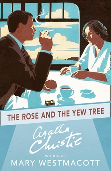 Бумажная книга «The Rose and the Yew Tree», автор Агата Кристи - фото №1 - миниатюра