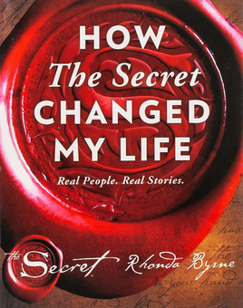 Паперова книга «How The Secret Changed My Life», автор Ронда Берн - фото №1 - мініатюра