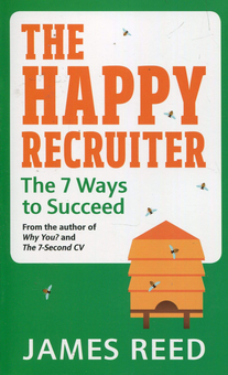 Бумажная книга «The Happy Recruiter. The 7 Ways to Succeed», автор Джеймс Рид - фото №1 - миниатюра