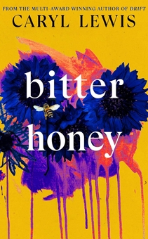 Паперова книга «Bitter Honey», автор Керіл Льюїс - фото №1 - мініатюра