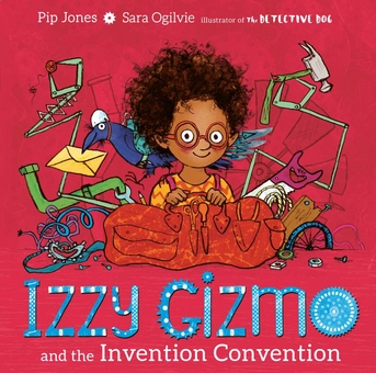 Бумажная книга «Izzy Gizmo and the Invention Convention », автор Пип Джонс - фото №1 - миниатюра