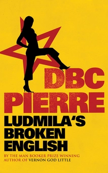 Паперова книга «Ludmila's Broken English», автор Ді-Бі-Сі П'єр - фото №1 - мініатюра